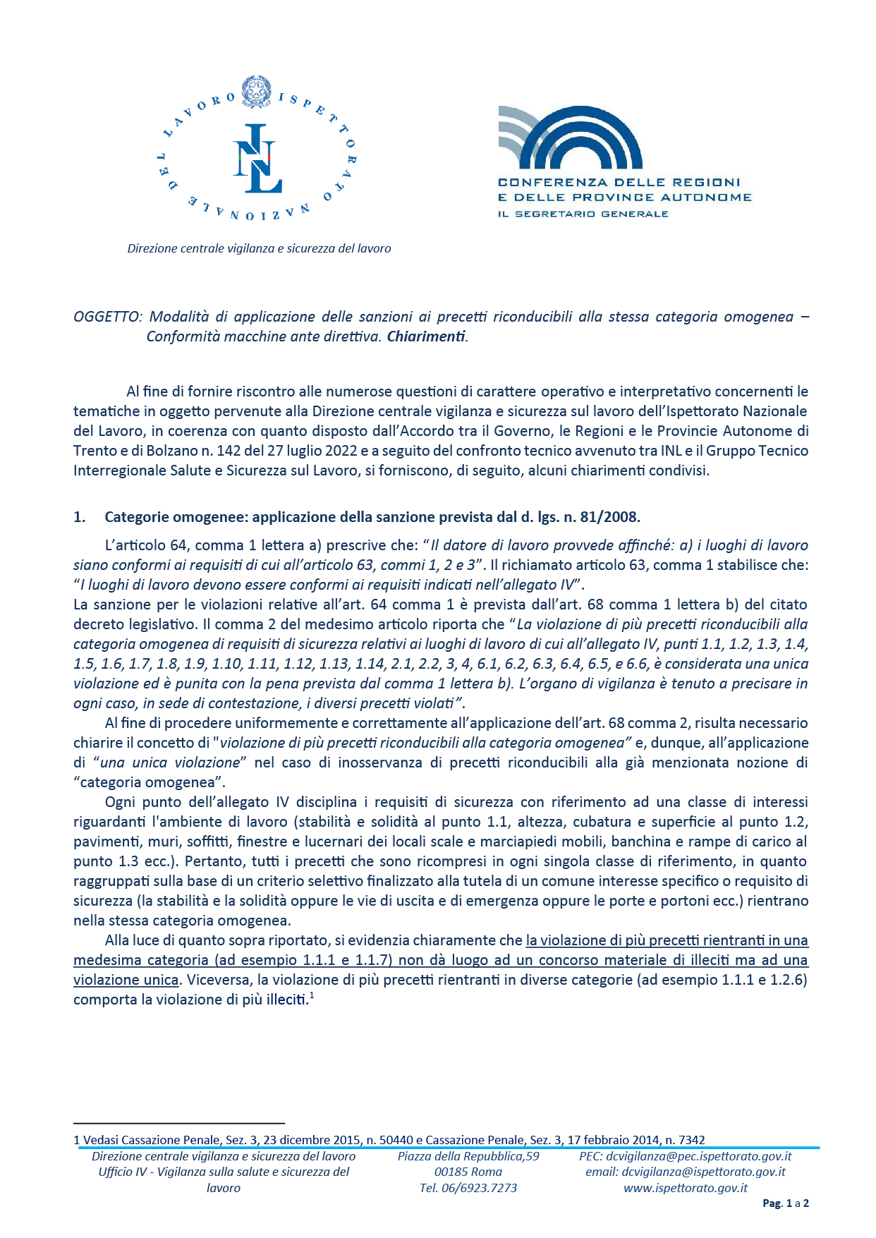 l’INL fornisce chiarimenti sulla conformità delle macchine ante direttiva, in linea con l’Accordo Stato-Regioni n. 142/2022 e il confronto tecnico con il Gruppo Interregionale Sicurezza.
